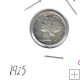 Monedas - America - Estados Unidos - 140 - 1925 - dime - plata