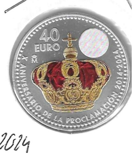 Monedas - Euros - 40Â€ - EspaÃ±a - - 2024 - 40 Aniversario de la proclamacion Felipe VI - Click en la imagen para cerrar